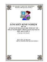 SÁNG KIẾN KINH NGHIỆMĐỀ TÀISỬ DỤNG KĨ THUẬT DẠY HỌC TÍCH CỰC “KĨTHUẬT MẢNH GHÉP” TRONG GIẢNG DẠY BÀI 10MÔN ĐỊA LÍ LỚP 12