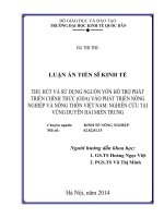 Thu hút và sử dụng nguồn vốn hỗ trợ phát triển chính thức (ODA) vào phát triển nông nghiệp, nông thôn Việt Nam: Nghiên cứu tại vùng Duyên hải Miền Trung