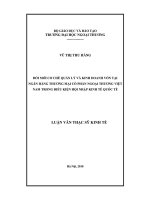 Luận văn đổi mới cơ chế quản lý và kinh doanh vốn tại ngân hàng thương mại cổ phần ngoại thương việt nam trong điều kiện hội nhập kinh tế quốc tế