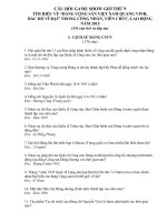 CÂU HỎI GAME SHOW GIỜ THỨ 9 TÌM HIỂU VỀ “ĐẢNG CỘNG SẢN VIỆT NAM QUANG VINH,  BÁC HỒ VĨ ĐẠI” TRONG CÔNG NHÂN, VIÊN CHỨC, LAO ĐỘNG  NĂM 2015