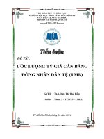 Tiểu luận môn học tài chính quốc tế ƯỚC LƯỢNG TỶ GIÁ CÂN BẰNG ĐỒNG NHÂN DÂN TỆ (RMB)