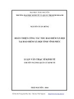 Luận văn thạc sĩ kinh tế Hoàn thiện công tác thu bảo hiểm xã hội tại bảo hiểm xã hội Tỉnh vĩnh phúc