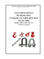 giáo trình nghề thủy thủ tàu cá Modun 02 sử dụng dây và dụng cụ liên kết dây