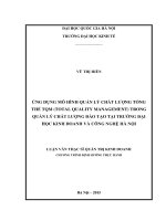 Ứng dụng mô hình quản lý chất lượng tổng thể TQM (Total Quality Management) trong quản lý chất lượng đào tạo tại trường Đại học Kinh doanh và Công nghệ Hà Nộ