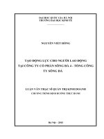 Tạo động lực cho người lao động tại Công ty Cổ phần Sông Đà 4 - Tổng Công ty Sông Đà