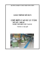 giáo trình mô đun chế biến cao su ly tâm