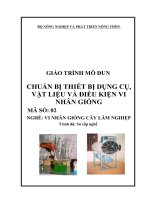 giáo trình mô đun chuẩn bị thiết bị dụng cụ vật liệu và điều kiện vi nhân giống nghề vi nhân giống cây lâm nghiệp