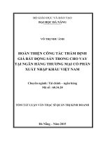 Hoàn thiện công tác thẩm định giá bất động sản trong cho vay tại ngân hàng TMCP Xuất nhập khẩu Việt Nam