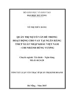 Quản trị nợ có vấn đề hoạt động cho vay tại ngân hàng TMCP xuất nhập khẩu Việt Nam - chi nhánh Hùng Vương