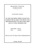 Tổ chức hệ thống thông tin kế toán tại bệnh viện đa khoa Tâm Trí Đà Nẵng theo định hướng ứng dụng phần mềm quản lý tổng thể bệnh viện