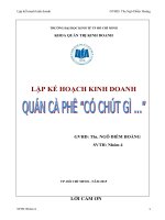 LẬP KẾ HOẠCH KINH DOANH CHỦ ĐỀ QUÁN CAFE CÓ CHÚT GÌ