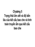VẬT LÝ KIẾN TRÚC CHƯƠNG 6: TRẠNG THÁI ẨM ƯỚT VÀ ĐỘ BỀN LÂU CỦA KẾT CẤU BAO CHE