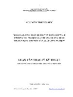 KHẢO SÁT, TÍNH TOÁN HỆ TRUYỀN ĐỘNG SỐ PWM-D Ở PHÒNG THÍ NGHIỆM CỦA TRƯỜNG ĐỂ ỨNG DỤNG TRUYỀN ĐỘNG CHO MÁY SẢN XUẤT CÔNG NGHIỆP