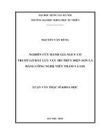 Nghiên cứu đánh giá nguy cơ trượt lở đất lưu vực hồ thủy điện sơn la bằng công nghệ viễn thám và GIS