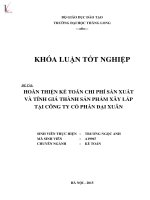 Khóa luận tốt nghiệp Hoàn thiện kế toán chi phí sản xuất và tính giá thành sản phẩm xây lắp tại Công ty Cổ phần Đại Xuân.PDF
