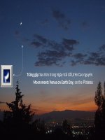 Trăng gặp Sao Kim trong Ngày trái đất,trên cao nguyên -Moon meets Venus on Earth Day, on the Plateau