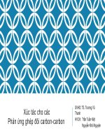 Xúc tác cho các phản ứng ghép đôi carbon carbon.
