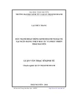 Đẩy mạnh hoạt động kinh doanh ngoại tệ tại Ngân hàng Thương mại Cổ phần Đầu tư và Phát triển Thái Nguyên