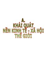 Bài 1: Sự tương phản về trình độ phát triển kinh tế - xã hội của các nhóm nước. Cuộc cách mạng khoa học, công nghệ hiện đại