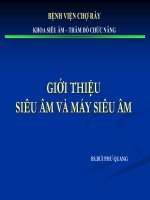 GIỚI THIỆU  SIÊU ÂM VÀ MÁY SIÊU ÂM
