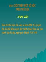 BÀI 5: GIỚI THIỆU MỘT SỐ NƯỚC  TRÊN THẾ GIỚI