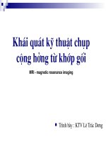 Khái quát khái niệm chụp cộng hưởng từ khớp gối