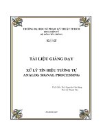 TÀI LIỆU GIẢNG DẠY XỬ LÝ TÍN HIỆU TƯƠNG TỰ ANOLOG SIGNAL PROCESSING