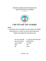 Giải pháp nâng cao hiệu quả huy động vốn khối khách hàng cá nhân tại ngân hàng HD Bank – Phòng giao dịch Hà Thành Hà Nội
