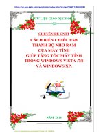 CHUYÊN ĐỀ CNTT CÁCH BIẾN CHIẾC USB  THÀNH BỘ NHỚ RAM  CỦA MÁY TÍNH  GIÚP TĂNG TỐC MÁY TÍNH TRONG WINDOWS VISTA 78 VÀ WINDOWS XP.