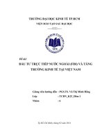 ĐẦU TƯ TRỰC TIẾP NƯỚC NGOÀI (FDI) VÀ TĂNG TRƯỞNG KINH TẾ TẠI VIỆT NAM