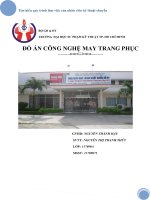 ĐỒ ÁN CHUYÊN NGÀNH CÔNG NGHỆ MAY ĐỀ TÀI: TÌM HIỂU QUY TRÌNH LÀM VIỆC CỦA NHÂN VIÊN KỸ THUẬT CHUYỀN TẠI CÔNG TY CỔ PHẦN QUỐC TẾ PHONG PHÚ