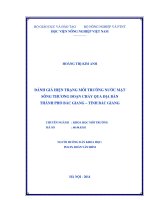 Đánh giá hiện trạng môi trường nước mặt sông thương đoạn chảy qua địa bàn thành phố bắc giang   tỉnh bắc giang