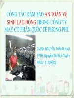 ĐỒ ÁN CÔNG NGHỆ MAY CÔNG TÁC ĐẢM BẢO AN TOÀN VỆ SINH LAO ĐỘNG TRONG CÔNG TY MAY CỔ PHẦN QUỐC TẾ PHONG PHÚ