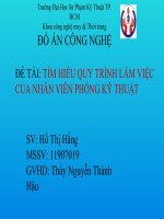 ĐỒ ÁN CÔNG NGHỆ MAY ĐỀ TÀI TÌM HIỂU QUY TRÌNH LÀM VIỆC CỦA NHÂN VIÊN PHÒNG KỸ THUẬT
