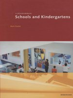A DESIGN MANUAL Schools and Kindergartens Mark Dudek