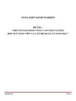 sáng kến kinh nghiệm một số giải pháp nâng cao chất lượng đội ngũ giáo viên và cán bộ quản lý giáo dục