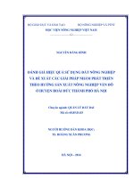 Đánh giá hiệu quả sử dụng đất nông nghiệp và đề xuất các giải pháp nhằm phát triển theo hướng sản xuất nông nghiệp ven đô ở huyện hoài đức thành phố hà nội