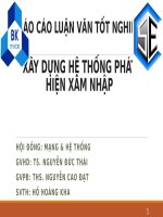 Báo cáo Luận Văn Tốt Nghiệp - XÂY DỰNG HỆ THỐNG PHÁT HIỆN XÂM NHẬP