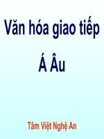 Bài giảng văn hóa giao tiếp á âu   tâm việt nghệ an