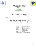 THIẾT KẾ VÀ CHẾ TẠO MÁY CẮT DÂY TUBE TRONG DÂY CHUYỀN SẢN XUẤT TAI NGHE ĐIỆN THOẠI