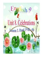 Bài giảng tiếng anh 9 unit 8 celebrations