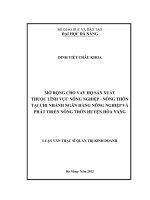Luận văn thạc sĩ Mở rộng cho vay hộ sản xuất thuộc lĩnh vực nông nghiệp - nông thôn tại chi nhánh ngân hàng NN&PTNT Huyện Hoà Vang (full)