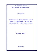 Ứng dụng tiến bộ kỹ thuật trong sản xuất một số cây trồng chính ở hộ nông dân trên địa bàn huyện tiên du, tỉnh bắc ninh