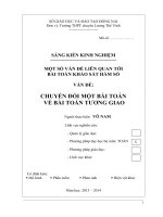 SÁNG KIẾN KINH NGHIỆM MỘT SỐ VẤN ĐỀ LIÊN QUAN TỚI BÀI TOÁN KHẢO SÁT HÀM SỐ VẤN ĐỀ CHUYỂN ĐỔI MỘT BÀI TOÁN VỀ BÀI TOÁN TƯƠNG GIAO
