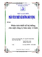 Phân tích thiết kế hệ thống cho một công ty bán máy vi tính