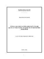 Nâng cao chất lượng đội ngũ cán bộ quản lý nhà nước về kinh tế ở Thành phố Ninh Bình ( Luận văn ThS )