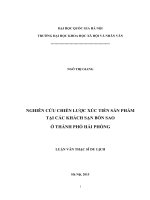 Nghiên cứu chiến lược xúc tiến sản phẩm tại các khách sạn bốn sao ở thành phố Hải Phòng  Luận văn ThS. Du lịch