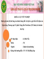 Tiểu Luận đánh giá mức độ hài lòng của khách hàng đối với dịch vụ gửi tiền tiết kiệm của Ngân hàng Thương mại Cổ phần Xăng dầu Petrolimex (PG Bank) chi nhánh Hà Nội.