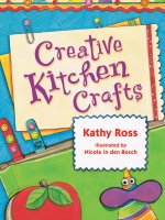 Creative Kitchen Crafts