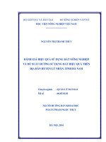 Đánh giá hiệu quả sử dụng đất nông nghiệp và đề xuất hướng sử dụng đất hiệu quả trên địa bàn huyện lý nhân, tỉnh hà nam